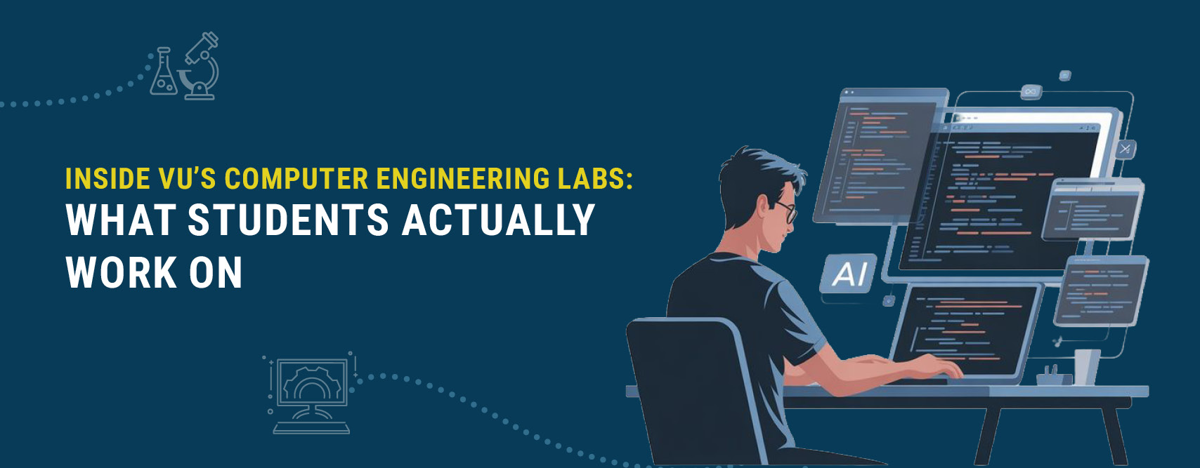 Inside VU's Computer Engineering Labs: What Students Actually Work On
